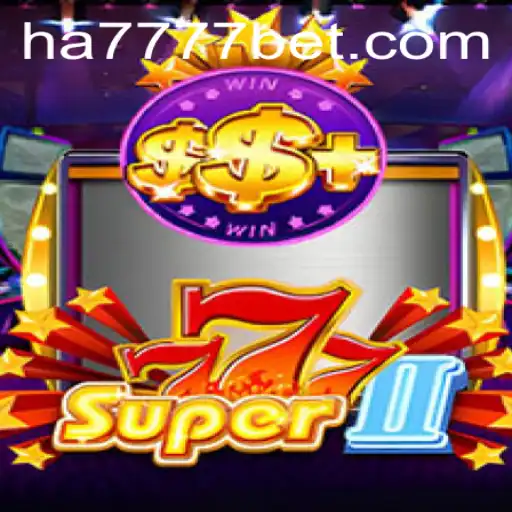 Super777II: O Jogo de Cassino Revolucionário do Momento